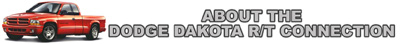 About The Dodge Dakota R/T Connection