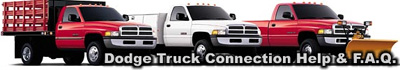 Dodge Truck Connection Help & F.A.Q.
